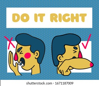 Poster illustration of viral infection behavior. Examples of human behavior when sneezing. A man covers his mouth with his elbow, a man covers his mouth with his hand.