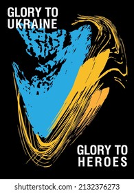 Poster mit dem Bild von Bürsten in den Farben der Flagge der Ukraine. 
Slogan "Ruhm für die Ukraine und Ruhm für die Helden"