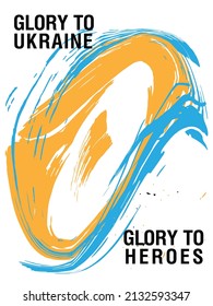 Poster with the image of brushes in the colors of the flag of Ukraine. 
Slogan "Glory to Ukraine and glory to the heroes"