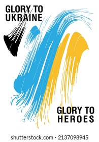 Afiche con la imagen de pinceles en los colores de la bandera de Ucrania. Lema "Gloria a Ucrania y gloria a los héroes"