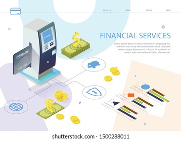 Poster Inscription Financial Service Isometric. Credit Card is Inserted into Atm Slot. Bank and Customer Identification. Specifics Development Banking System Flat. Vector Illustration.