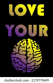Poster with the inscription. Human brain. Gradient. Simple composition. Black background.