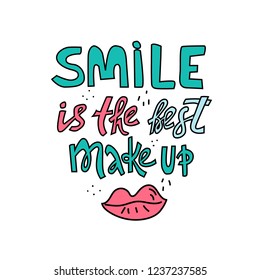 Poster with inscription "Smile is the best makeup" with Hand drawn makeup cosmetics