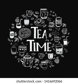 Poster with inscription Tea Time with symbols: cookies, flowers, macaroons, leaves, teapot, plates, strawberries, cups. Vector hand-drawn illustration of tea ceremony. 