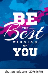 poster inspiration aged banner with influence quote on abstract watercolor background beneficial for any project where a platter of color makes the difference poster inspiration work life colourful ba
