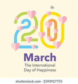 Poster for the International day of happiness. Multicolored strip number 20 on a light yellow
 background, the purple word MARCH and the words the International day of happiness at the bottom.