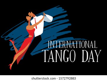 Poster International Tango Day. A couple is dancing on a black background