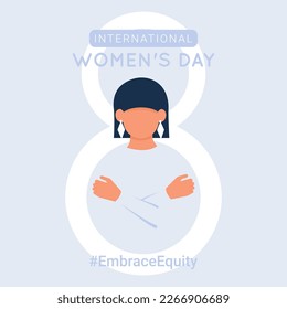 Poster International Women's Day. #EmbraceEquity. Faceless vector illustration
