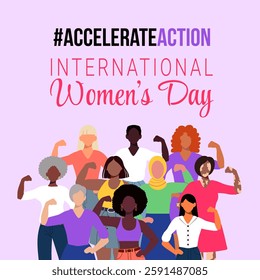 A poster for International Women's Day featuring a group of people with the caption "Accelerate Action"