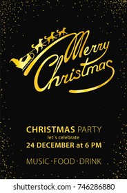 Poster, invitation template for the Christmas party. Hand drawn gold lettering on the dark background. Vector inscription Merry Christmas and illustration of Santa Claus sleigh with dogs. 