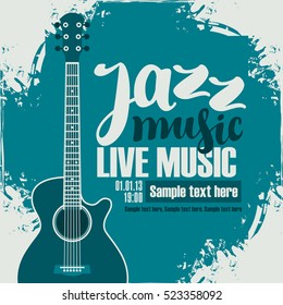 Poster For The Jazz Festival With Acoustic Guitar