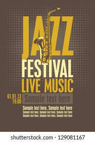 poster for the jazz festival with a saxophone