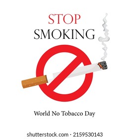 Poster, leaflet or banner dedicated to the World No Tobacco Day, with an image of smoking cigarette. Vector illustration, stop tobacco