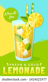 Poster with lemonade. Modern vector illustration with glass of fresh and cold summer drink with lemon slices, ice cubes and mint leaves on colorful background.