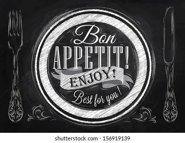 Poster lettering bon appetit enjoy best for you  in vintage style drawing and chalk chalkboard background 