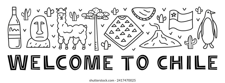 Poster with lettering and doodle outline Chile icons including Easter island statue, Villarrica volcano, araucaria tree, empanadas, penguin, poncho, alpaca, flag isolated on white background.