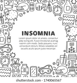 Poster with lettering and doodle outline insomnia and bed time icons including pillow, clock, milk, sheep, moon, pills, book, smartphone, cat, sleep mask, teddy bear, etc isolated on white background.