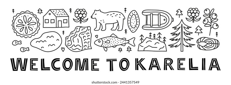 Poster with lettering and doodle outline Karelia landmarks and attractions including kizhi pogost, cloudberry, fish, flag, fir tree, etc isolated on white background.