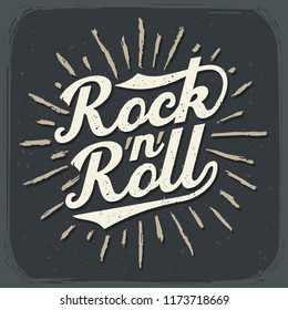 Poster with lettering quote "Rock n Roll" made with vintage calligraphic script