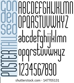 Poster Light Tall Condensed, classic style font with rounded corners, high geometric letters alphabet. Best font for headlines, can be used in advertising, graphic, print or web design.