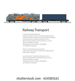 Poster Locomotive With Cargo Container On Railroad Platform, Train Isolated On White Background And Text , Rail Freight, Railway And Container Transport, Vector Illustration 