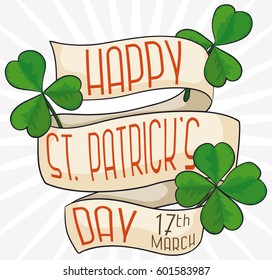 Poster with long greeting ribbon and some lucky clovers around it for St. Patrick's Day celebration in March 17.