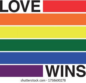 Poster love wins. Rainbow stripes background. Pride love colors