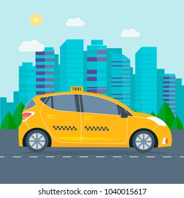 Poster with the machine yellow cab in the city. Public taxi service concept. Cityscape on the background. Flat vector illustration.