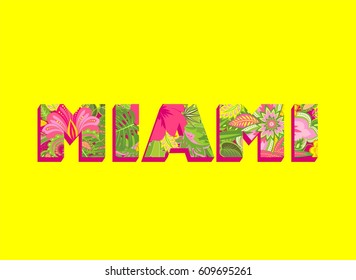 Poster with Miami floral colorful lettering