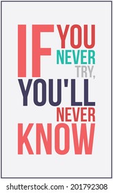 Poster with motivational quote, inspirational saying