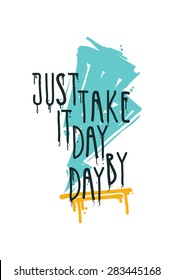 Poster with motivational quote, inspirational saying