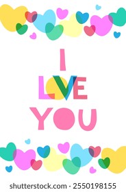 Poster of multicolored hearts and text I love you with overlapping, risograph effect. Card for congratulations on Valentine's Day, wedding, love card