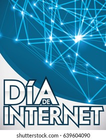 Poster with networks connections commemorating Internet Day (written in Spanish) with silver greeting.