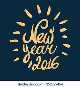 Poster New Year. Handwriting text. Vector