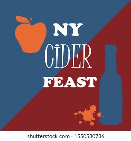 Poster for the New York Cider Week Festival. Vector illustration. Apples and bottle of cider. Text NY CIDER FEAST.