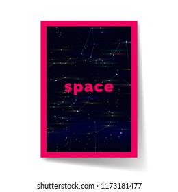 Poster with night sky and constellations background. Bold type and geometric figure.