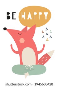 Poster for nursery art in Boho style. Yoga fox on white. Vector Illustration. Kids illustration for baby clothes, greeting card, wrapping paper. Lettering Be happy.