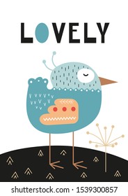 Poster for nursery scandi design with cute bird and text Lovely in Scandinavian style. Vector Illustration. Kids illustration for baby clothes, greeting card, wrapping paper.