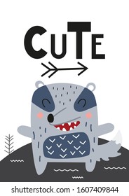 Poster for nursery scandi design with cute badger in Scandinavian style. Vector Illustration. Kids illustration for baby clothes, greeting card, wrapping paper. Lettering Cute.