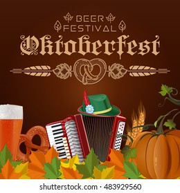Poster for Oktoberfest. Beer festival. Oktoberfest design with a traditional Bavarian hat, accordion, glass of beer, wheat ears and pretzel. Vector illustration