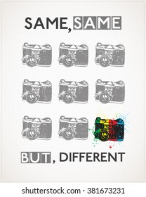 Poster with old camera and text "Same, Same, but, Different". Vintage camera with grunge and dirty shapes. vector illustration
