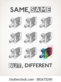 Poster with old camera and text "Same, Same, but, Different". Vintage camera with grunge and dirty shapes. vector illustration
