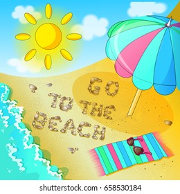 Poster on the beach theme. Beach, sea, umbrella from the sun, text from sea pebbles. An invitation to come to the beach. Summer vector illustration in cartoon style.