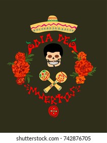 Poster on Day of the dead with dia de muertos hand drawing lettering, mariachi, marigold, sombrero and maracas