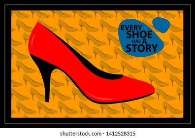 Poster on every shoe has a story with red stiletto