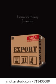 Poster on the social theme Human trafficking for export