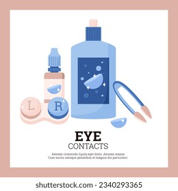 Poster with optometry accessory for vision correction. Vector illustration of transparent contact lenses, bottle with liquid solution for hygiene, moisturizing and care, case for storage and tweezer