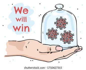Poster with palm, coronavirus under a glass cap. We will win the coronavirus. Color image on a white background.