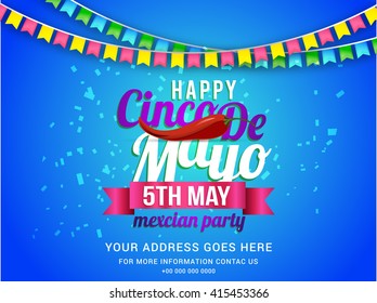 Poster or party flyer of Cinco De Mayo celebration background.