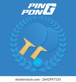Poster ping pong, table tennis rackets, ball, laurel wreath. Banner design tournament, flat style, sports competitions, hobby